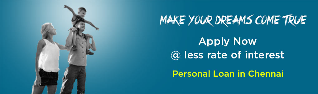 personal loan, personal loan in Chennai, personal loan interest rate